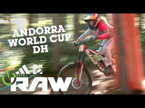 Vital RAW - Andorra World Cup DH 1